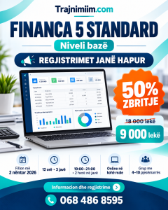 Financa 5 Standard – Regjistrime të hapura me 50% zbritje!