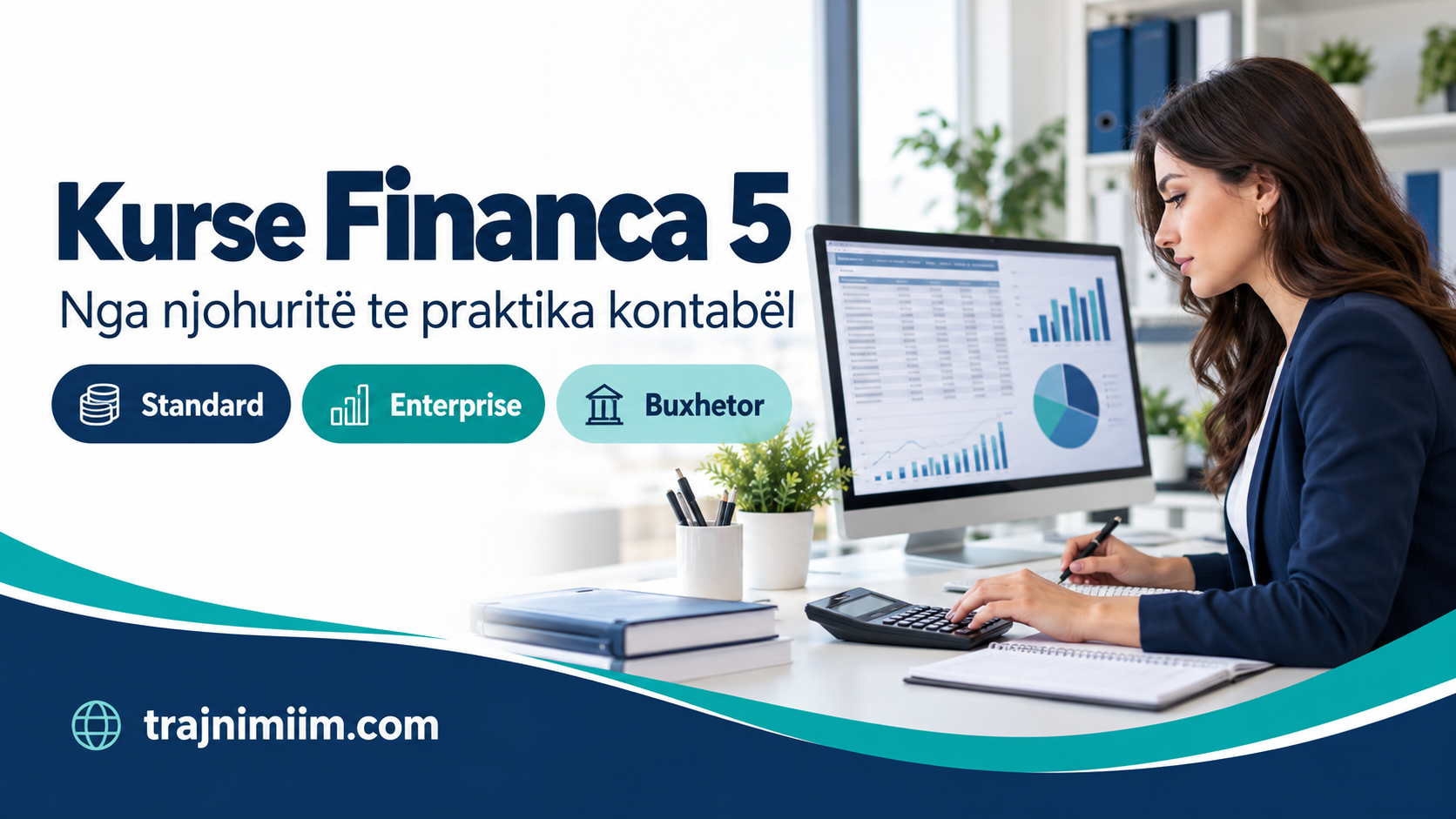 Kurse Financa 5 në Trajnimiim.com: nga njohuritë te praktika kontabël