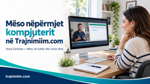 Kurse online nëpërmjet kompjuterit: mëso në Klasën Dixhitale të Trajnimiim.com