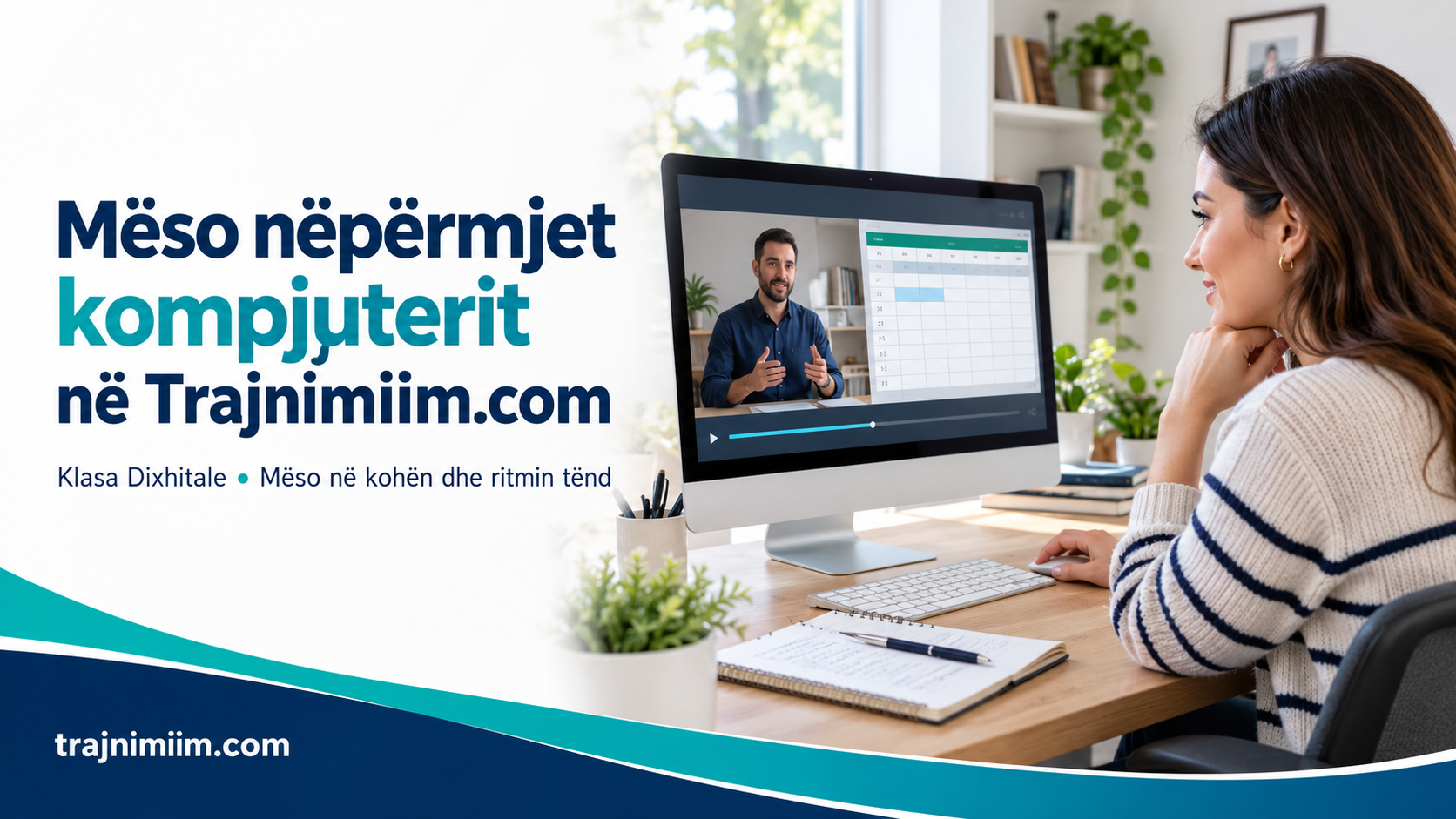 Kurse online nëpërmjet kompjuterit: mëso në Klasën Dixhitale të Trajnimiim.com
